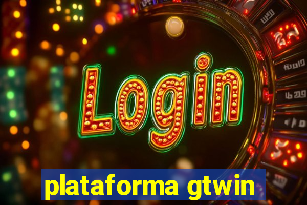 plataforma gtwin